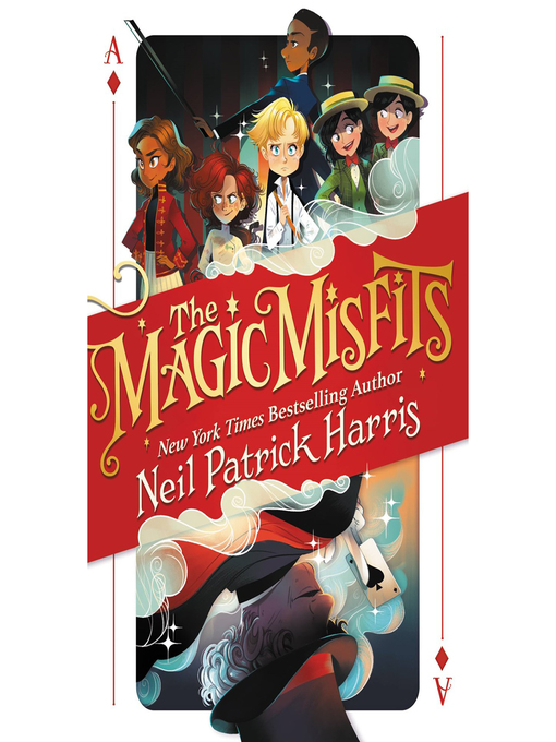 Title details for The Magic Misfits by Neil Patrick Harris - Wait list